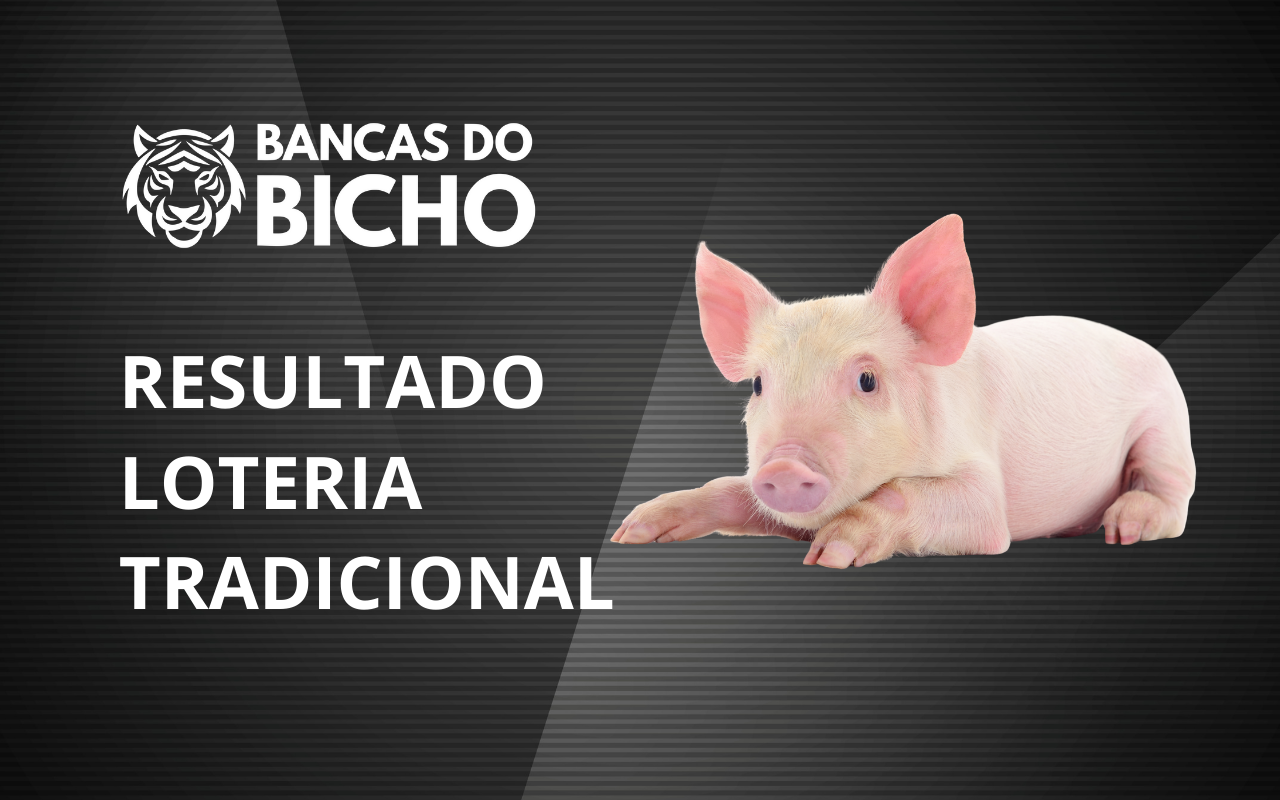 Resultado Jogo do Bicho da Loteria Tradicional 07h hoje, 31/10/2025