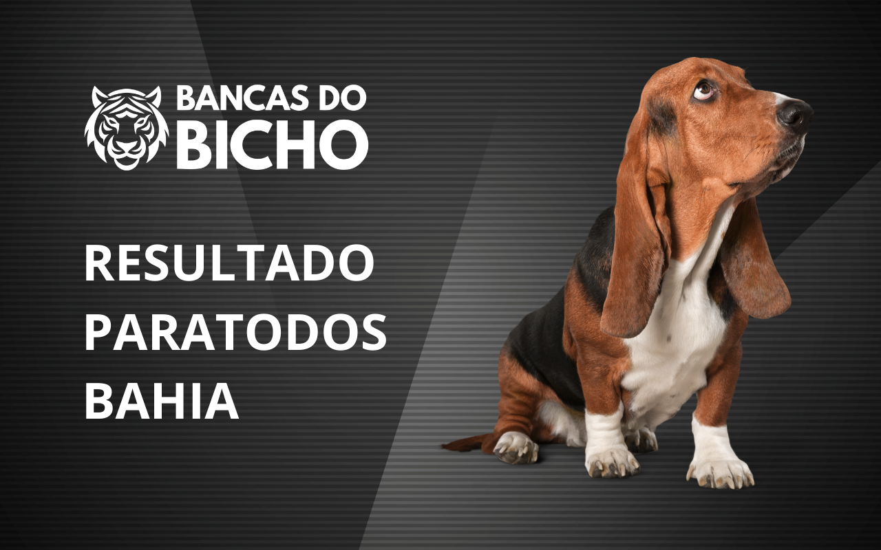 Resultado Jogo do Bicho da Paratodos Bahia 15h hoje, 31/10/2025