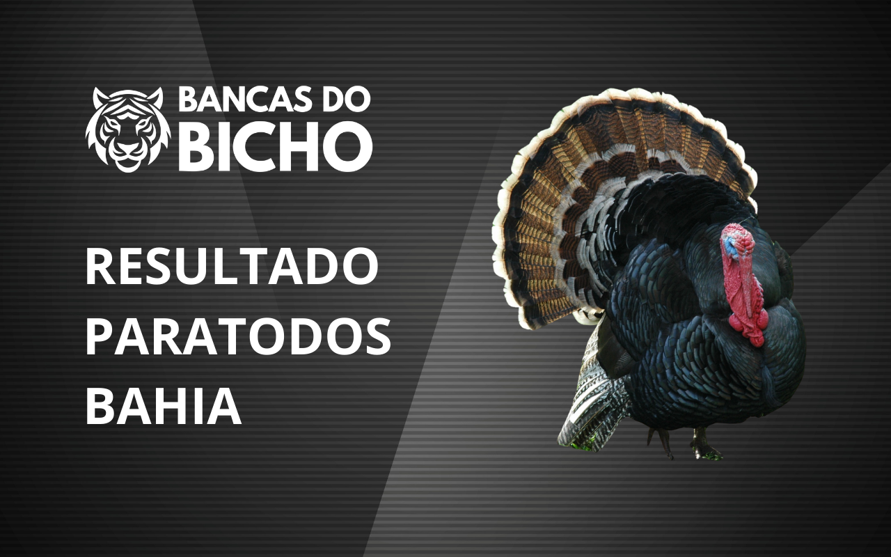 Resultado Jogo do Bicho da Paratodos Bahia 15h hoje, 04/11/2025