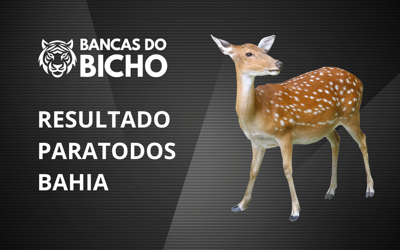 Resultado Jogo do Bicho da Paratodos Bahia 21h hoje, 31/10/2025
