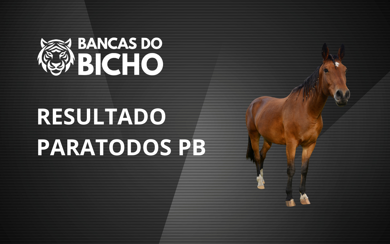 Resultado Jogo do Bicho da Paratodos PB 20h hoje, 31/10/2025
